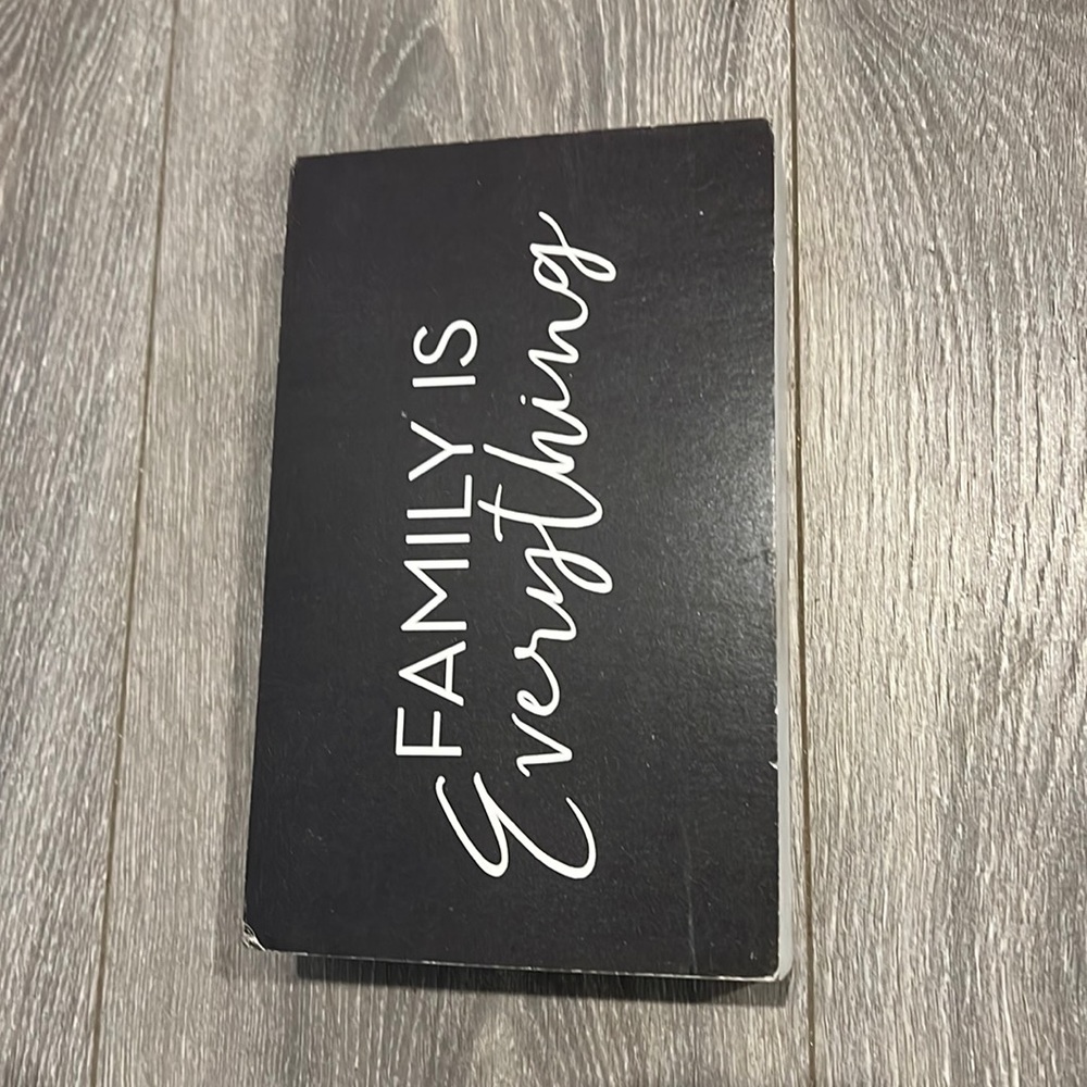 “Family Is Everything” Wooden Sign
